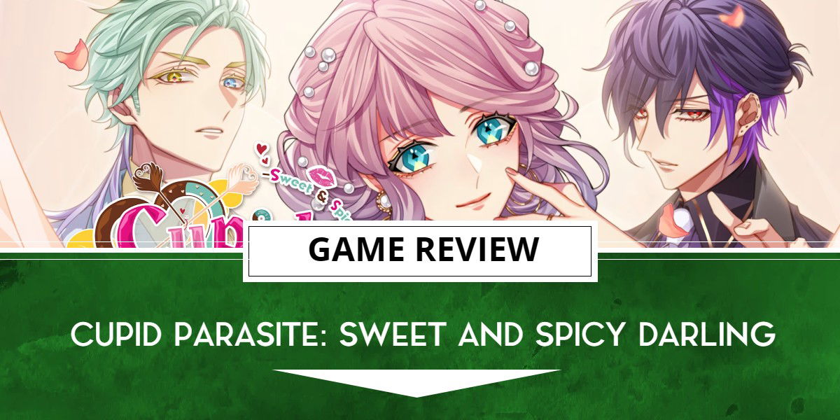 Cupid Parasite: Sweet And Spicy Darling Review