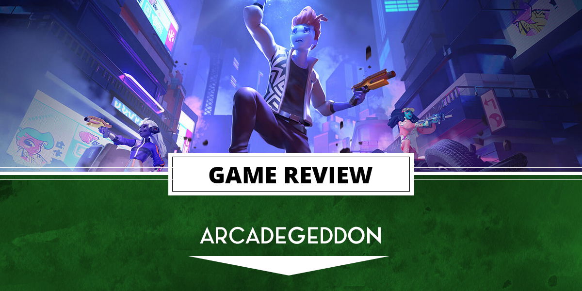 Arcadegeddon Review: Sticking it to the Man